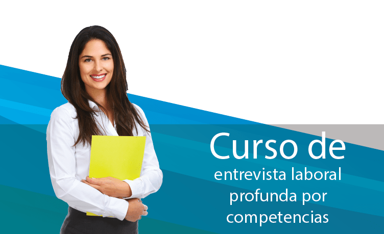 Curso de Entrevista laboral profunda por competencias