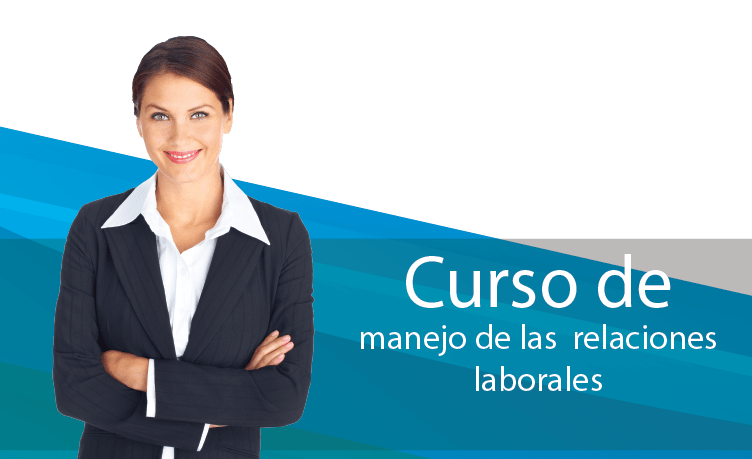 Curso de Manejo de Relaciones Laborales