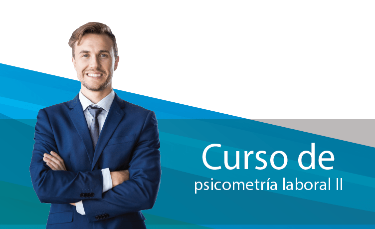 Curso de Psicometría Laboral II