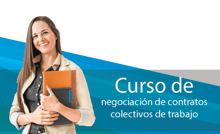 Curso de Negociación de Contratos Colectivos de Trabajo