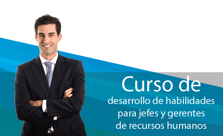 Curso de Desarrollo de Habilidades para Jefes y Gerentes de RRHH